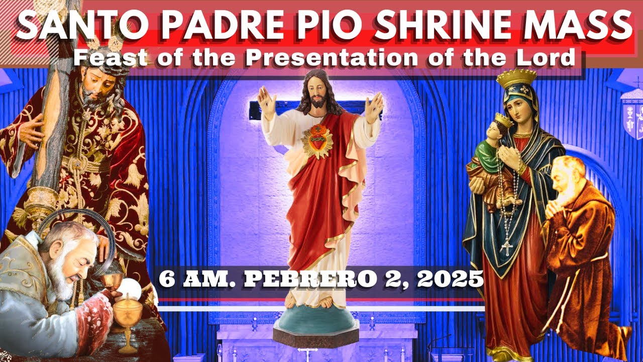 FILIPINO HOLY MASS TODAY LIVE at Santo Padre Pio National Shrine .  Feb 2,  2026. 6 a.m