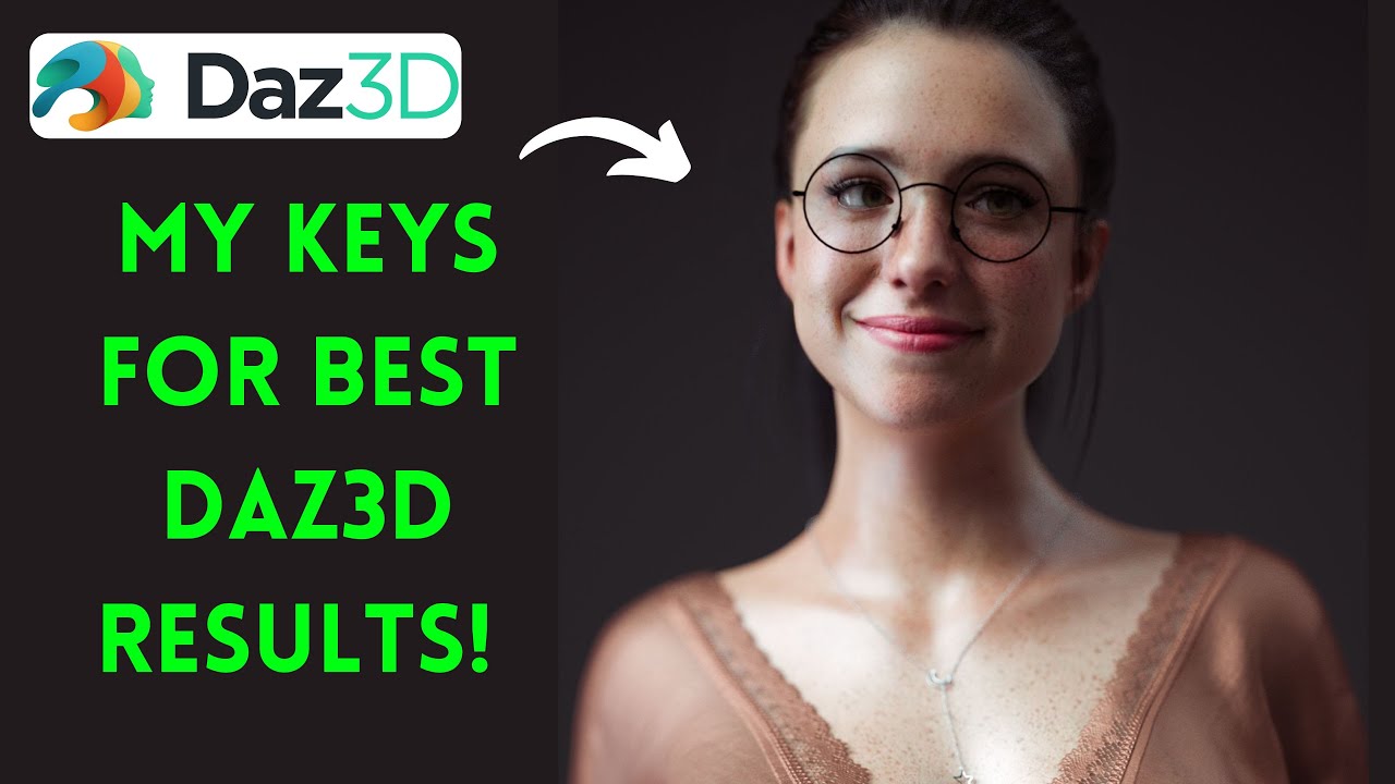 Daz Studio | My keys for best Daz3d results!