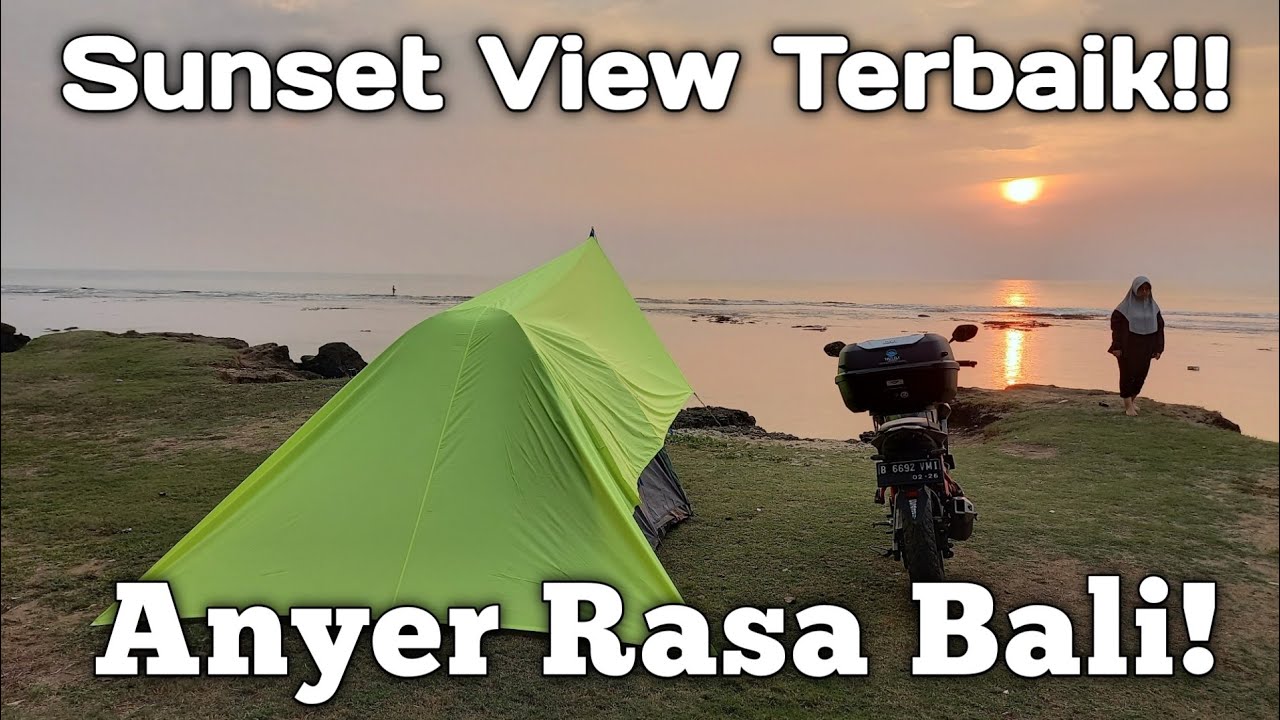 CAMPING DI PANTAI ANYER ||Motocamping Pantai Cibeureum Anyer, Banten With Golden Sunset || ビーチでのキャンプ
