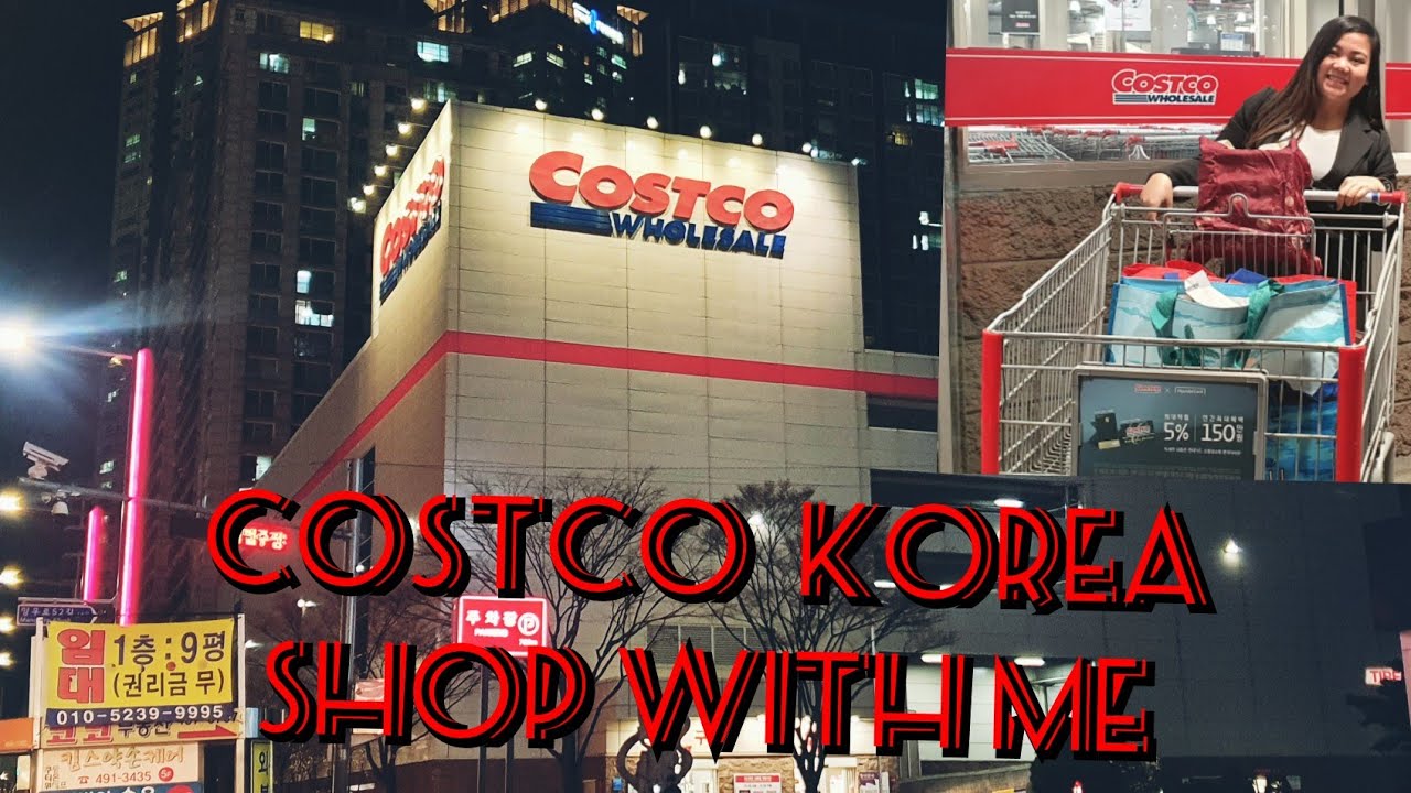 Costco korea# shop with me# wholesale# full store tour