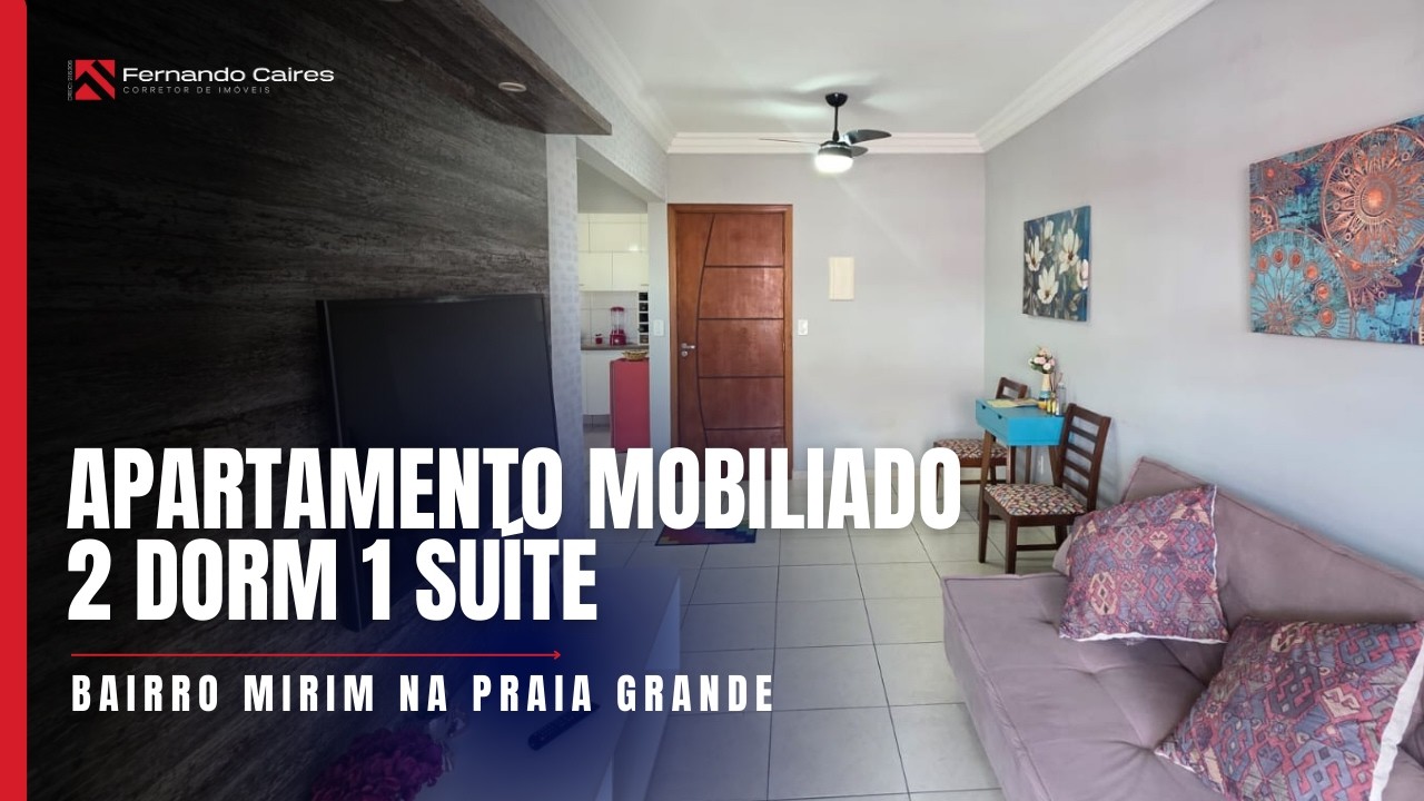 Apartamento mobiliado com sacada gourmet a 200m da praia na Vila Mirim - Praia Grande/SP