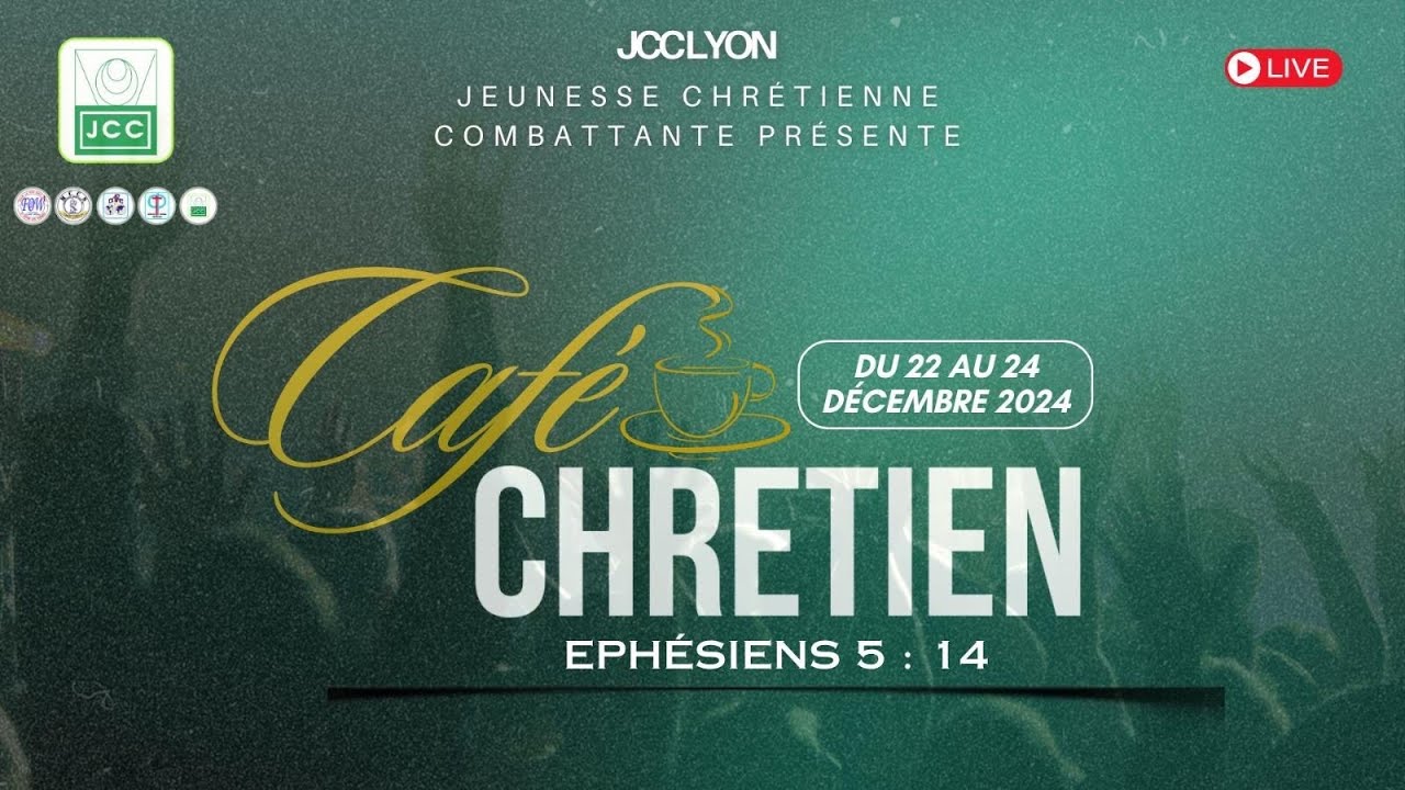 CAFE CHRETIEN ( JOUR 2 ) 23 12 2024 FOW LYON