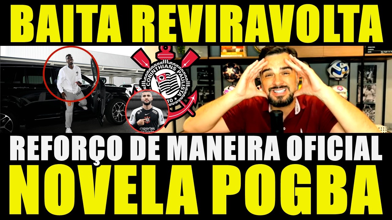 BAITA REVIRAVOLTA!!! REFORÇO DE MANEIRA OFICIAL | NOVELA POGBA TEM NOVO CAPÍTULO E MAIS....