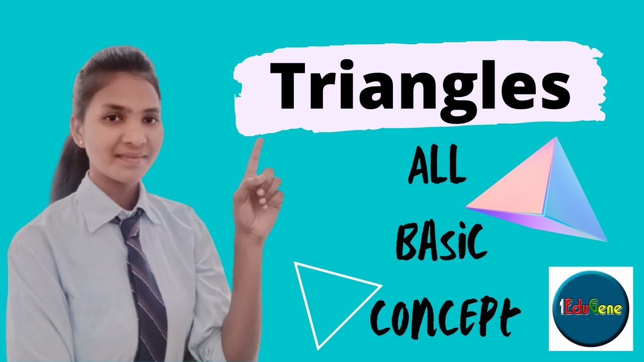 Basics of Triangle | Important Terms Of Triangle | All Basic Concepts | Class 9th | NCERT 2020