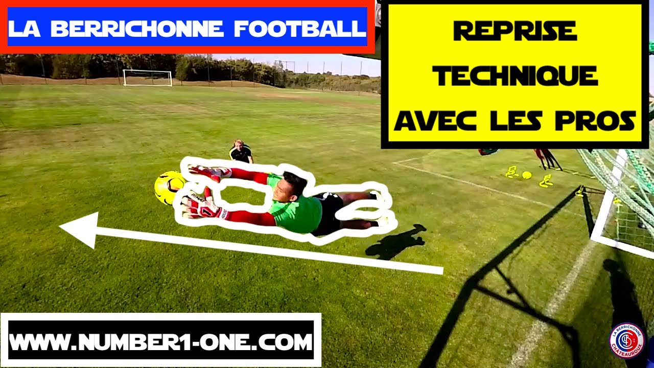 Spécifique Gardien de But REPRISE TECHNIQUE ET CORRECTIFS GOALKEEPER  La Berrichonne Châteauroux