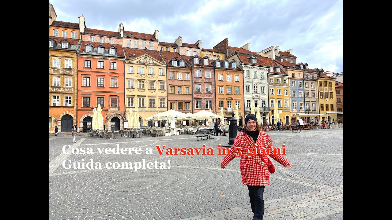 Cosa vedere a Varsavia in 3 giorni? Guida completa