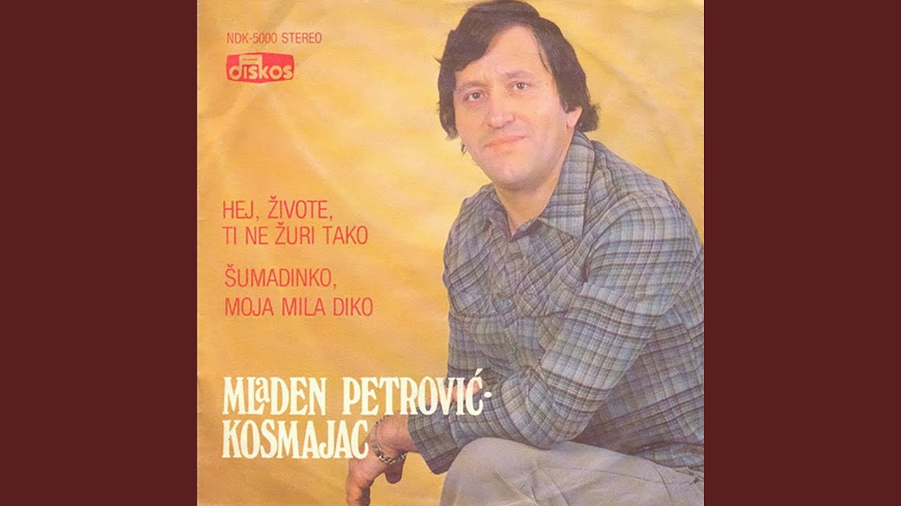 Hej, zivote, ti ne zuri tako