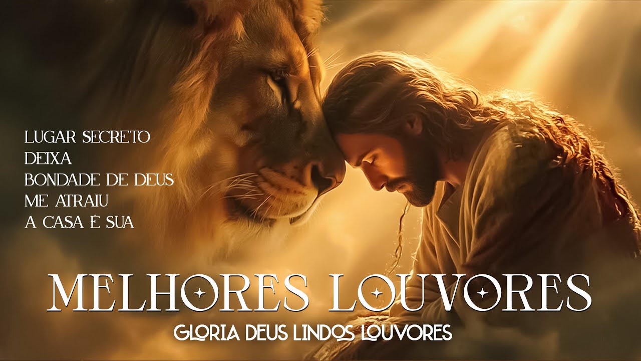 Melhores Louvores 2026, Gloria Deus Lindos Louvores, Louvores De Adoração, Hinos Gospel Mais Tocadas