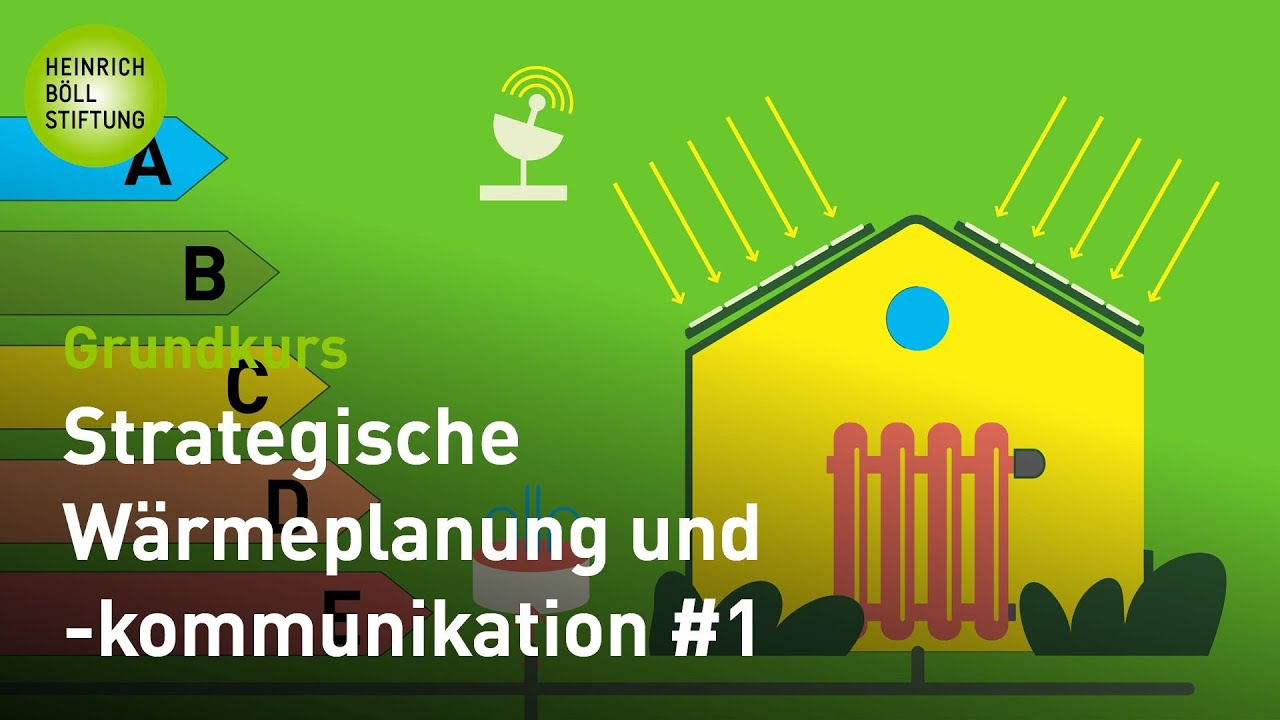 Grundkurs strategische Wärmeplanung und -kommunikation (1/2): Wärmeplanung vor Ort