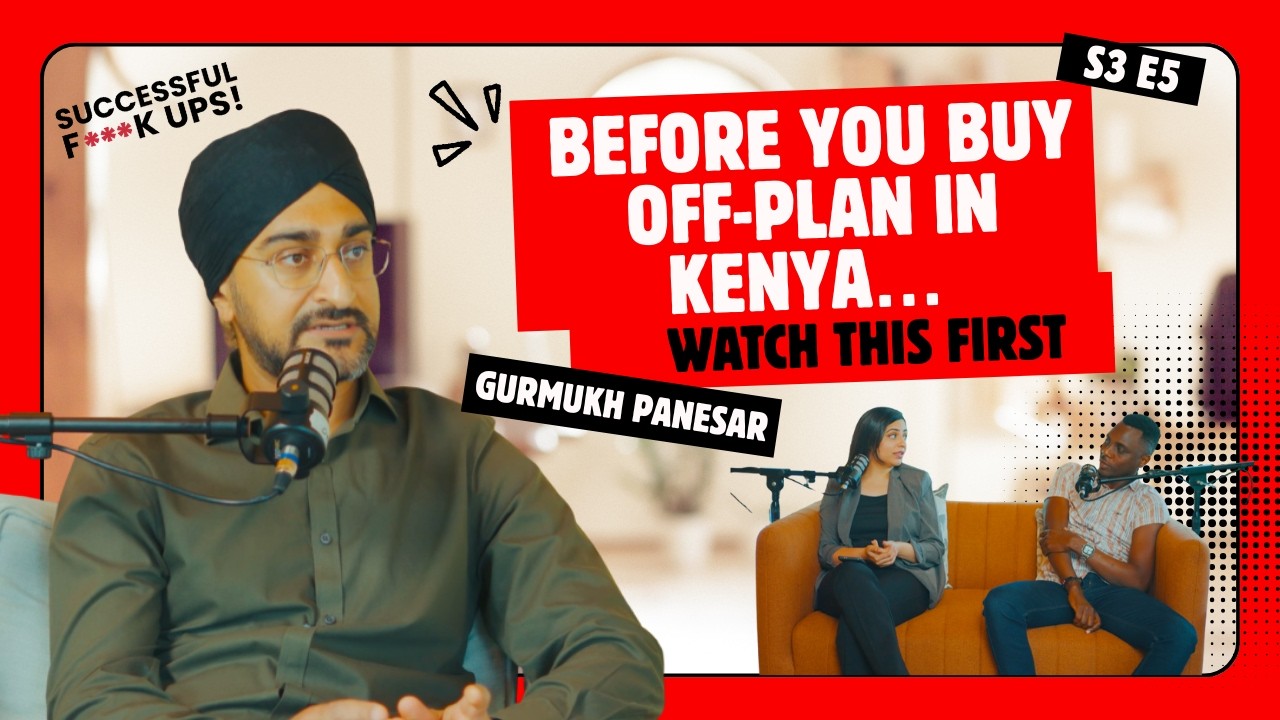 What You Must Check Before Buying an Apartment in Kenya | with Gurmukh Panesar