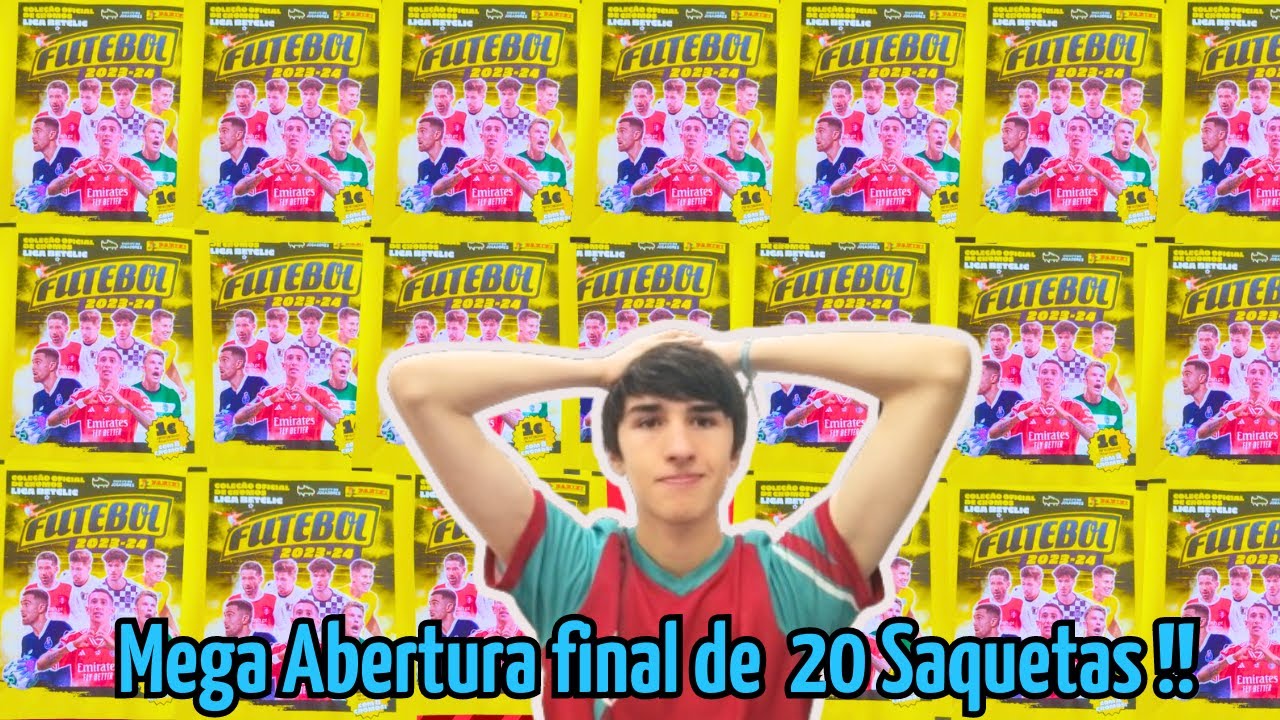 ADEUS FUTEBOL 23/24😭😭/ MEGA ABERTURA FINAL DE 20 SAQUETAS DO FUTEBOL 23/24/ CROMOS PANINI