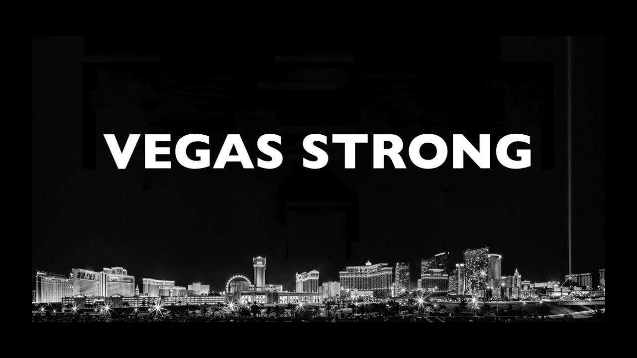 VEGAS STRONG - by Ben Stone