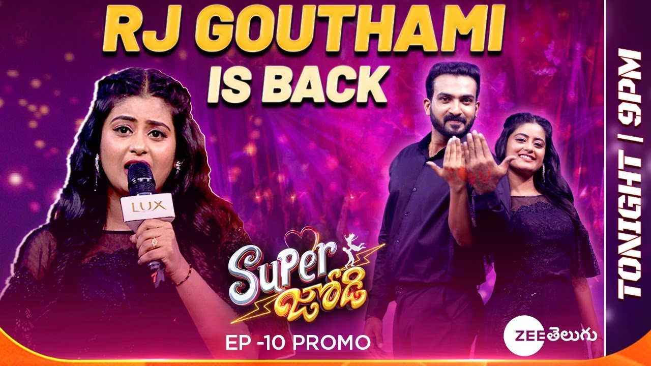 Super Jodi - RJ Gouthami Promo | Connection Theme | Tonight @ 9 PM | Zee Telugu