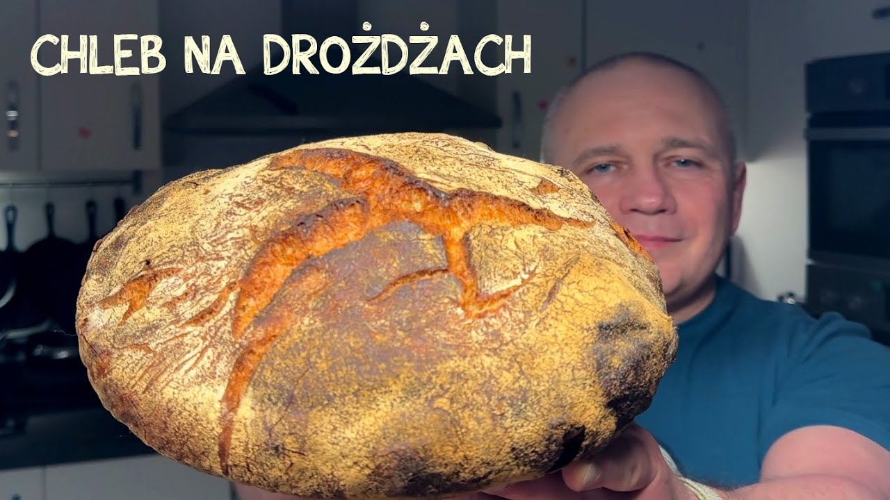 Chleb na Drożdżach. Jak z węglowego pieca mojej babci! Krok po kroku
