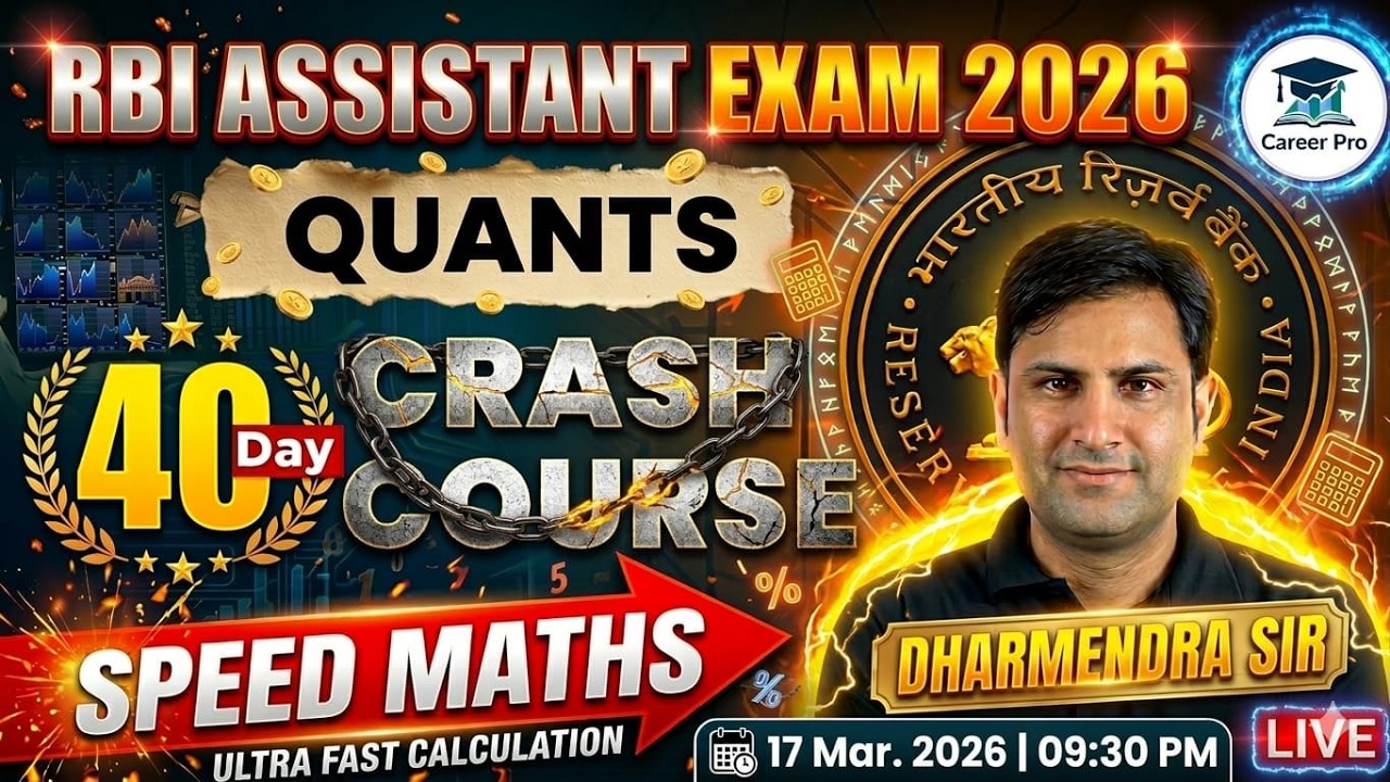 RBI Assistant 2026 | Speed Maths | 40 day Crash Course | Maths by Dharmendra Bhardwaj Sir