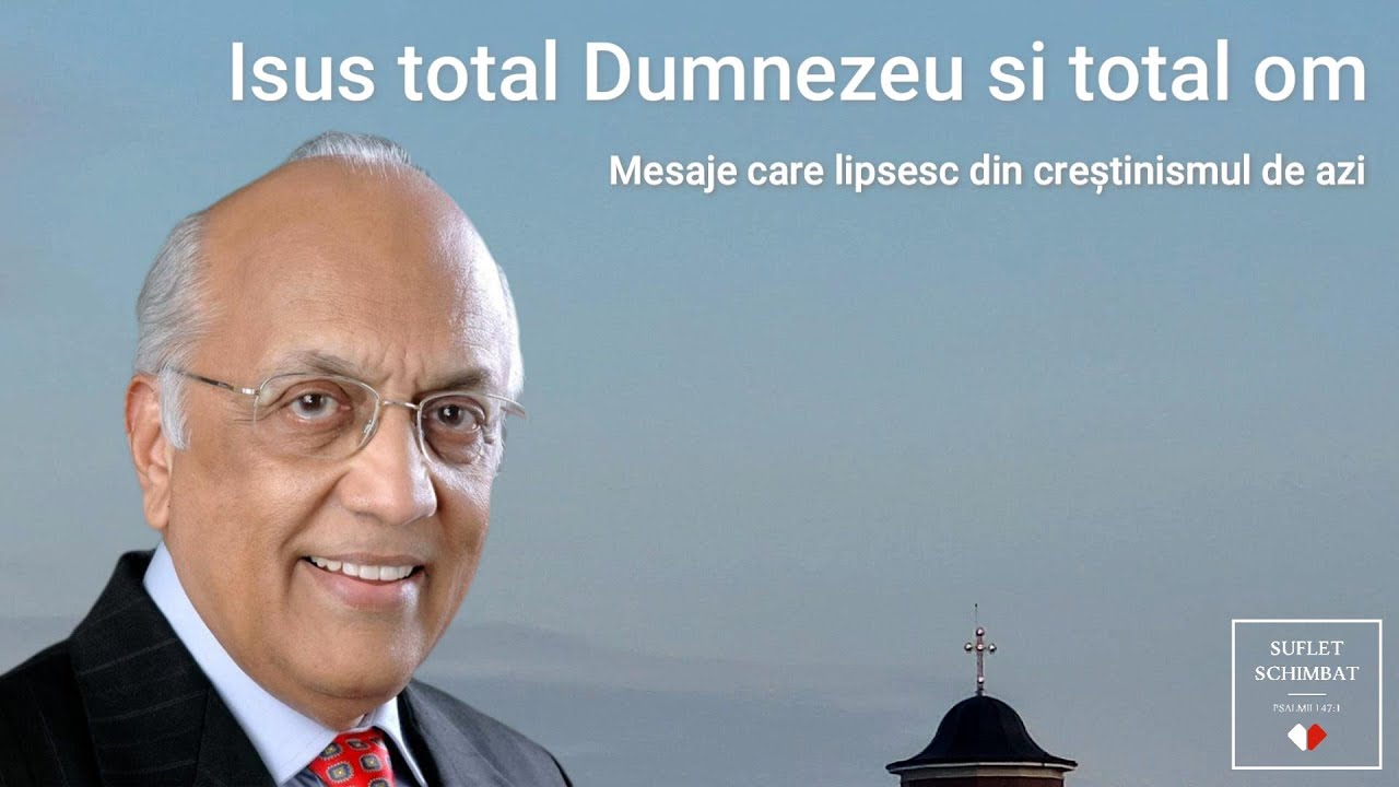 ZAC POONEN - Isus total Dumnezeu si total om