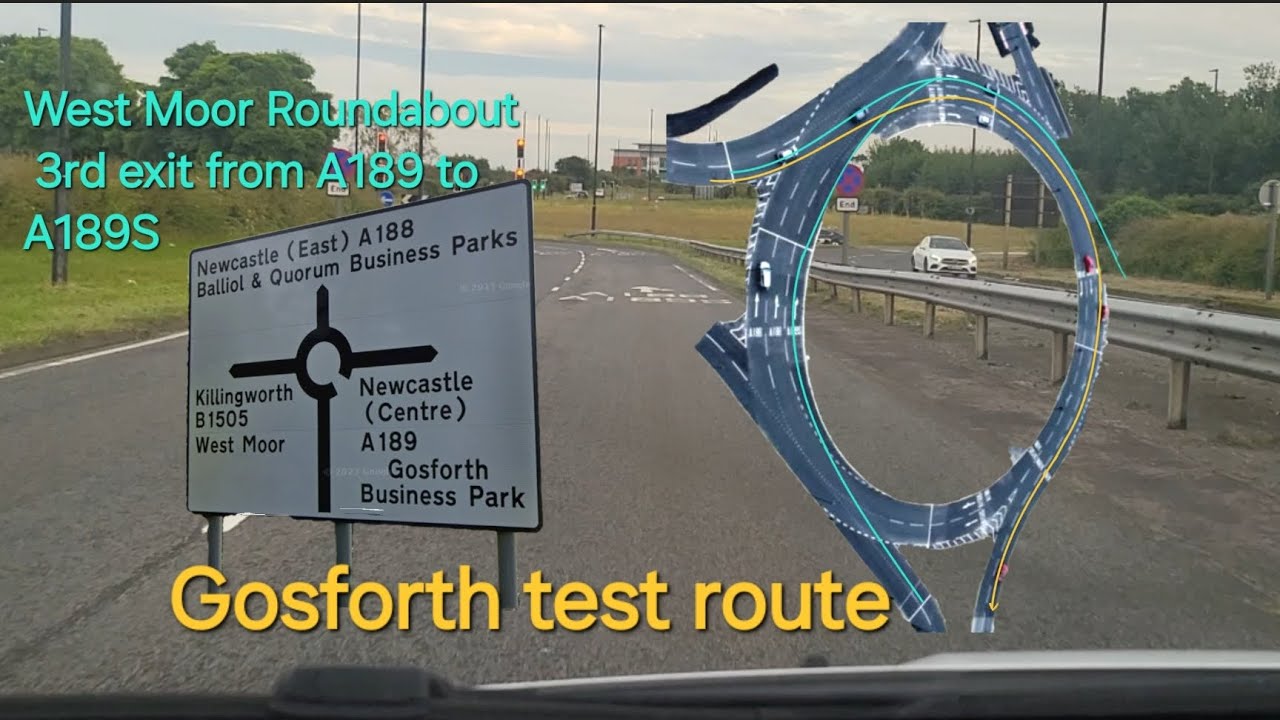 Gosforth test route || Newcastle || West Moor spiral Roundabout, 3rd exit from A189 to A189S