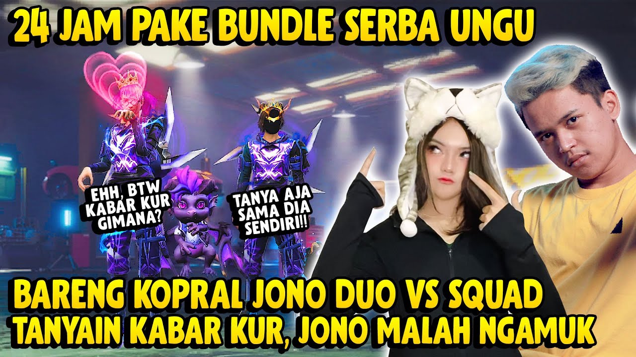 24 JAM PAKE BUNDLE SERBA UNGU BARENG KOPRAL JONO DUO VS SQUAD USILIN PLAYER SONGONG AUTO EMOTIN
