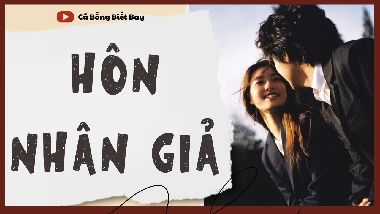 [Audio Truyện] [FULL]  || HÔN NHÂN GIẢ || Ngôn Tình Ngược Tâm