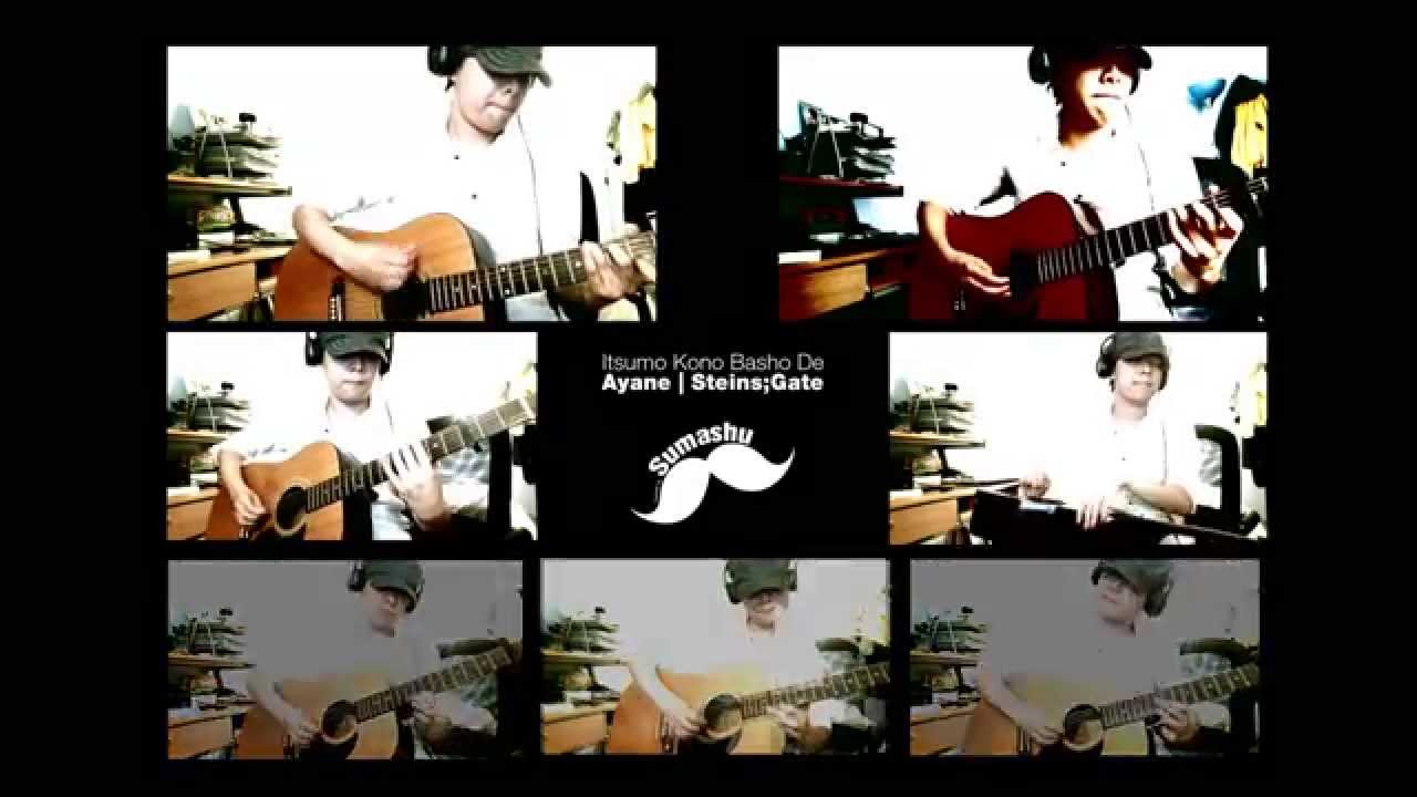 【Sumashu】Itsumo kono basho de | Steins;gate ending (acc)