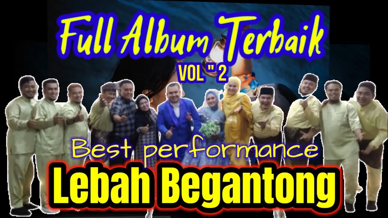 FULL ALBUM LAGU TERBAIK LEBAH BEGANTONG - VOL 2  | Hiburan Pernikahan Anak Onwer DEZIRA CHANNEL