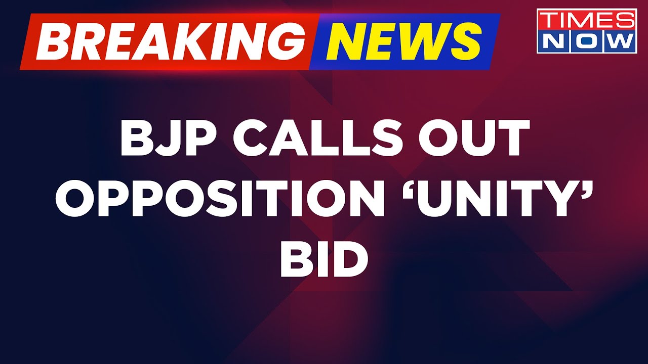 Breaking News | BJP Says 'Opposition's Unity Is For Personal Gains, Not For India' | Election 2024