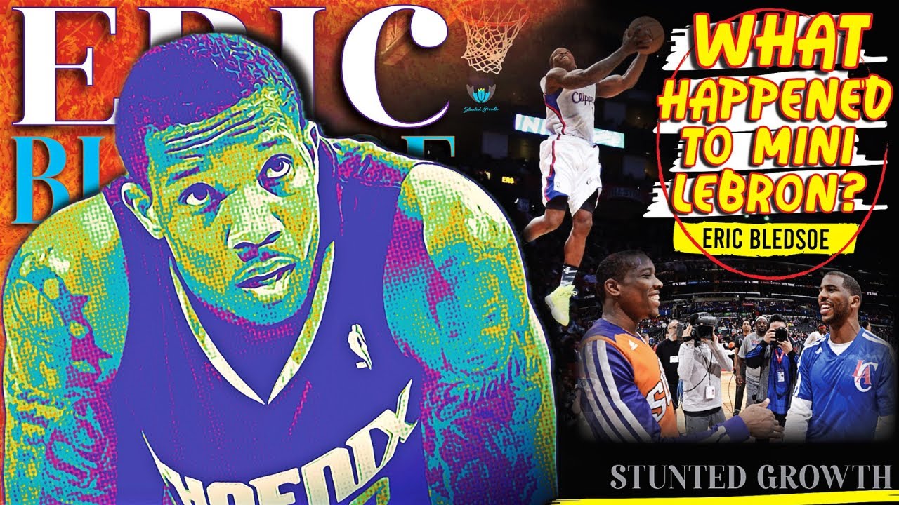 What Happened To MINI LEBRON Eric Bledsoe? Stunted Growth