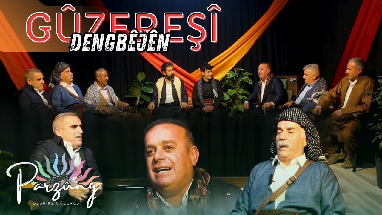 PARZUNG 2     Güzereşi Ailesinin Dengbej Gecesi [ 2024© ]