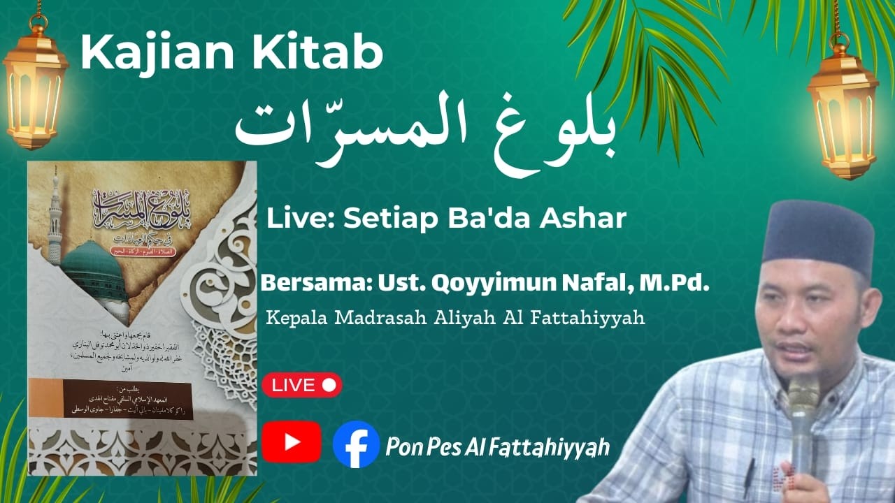 🔴LIVE TAKHTIMAN KAJIAN KITAB BULUGHUL MASSAROT