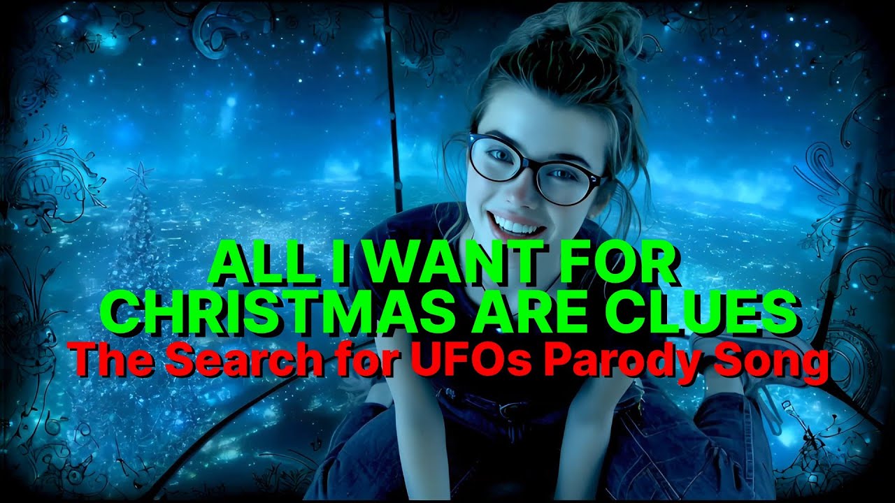 All I Want for Christmas are Clues - A Sci Fi Parody Song