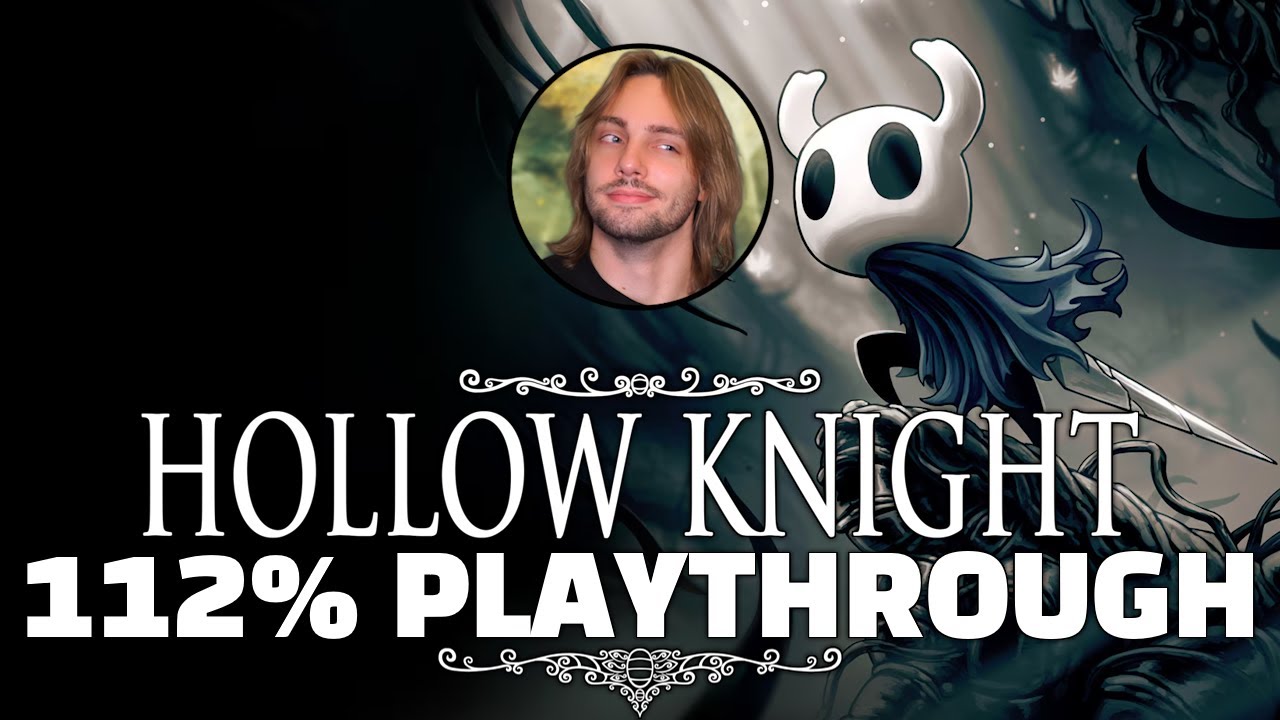112%'ING HOLLOW KNIGHT BEFORE SILKSONG DROPS | Part 1