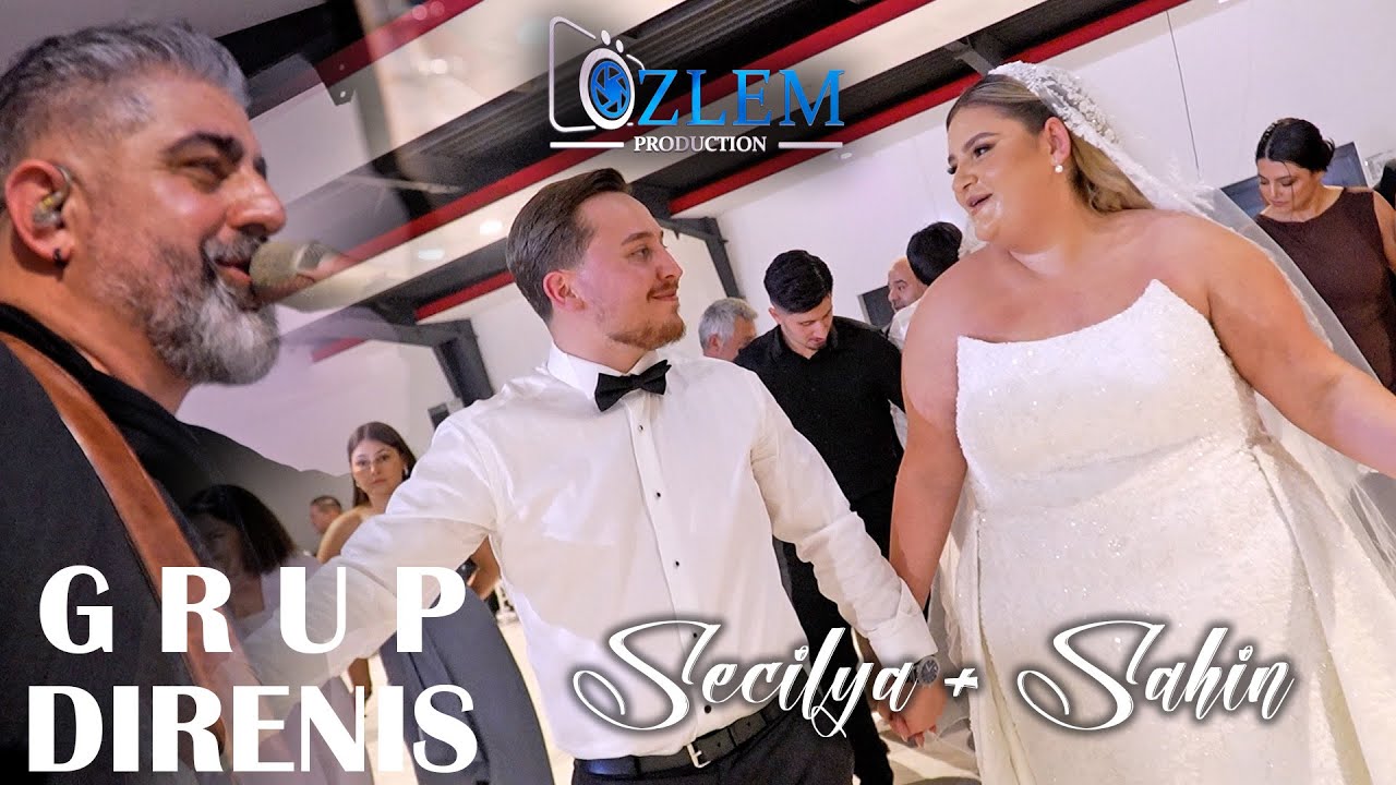 Secilya & Sahin / GRUP DIRENIS / Palmina Dügün Salonu / ÖzlemProduction®