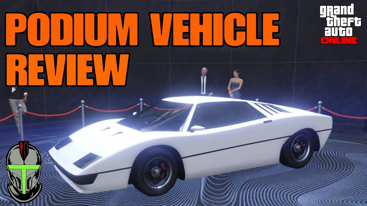 GTA ONLINE THE PODIUM VEHICLE REVIEW! (THE STROMBERG)