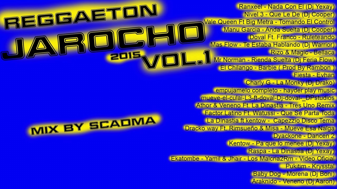 Reggaeton jarocho vol 1 mix by scadma 2015