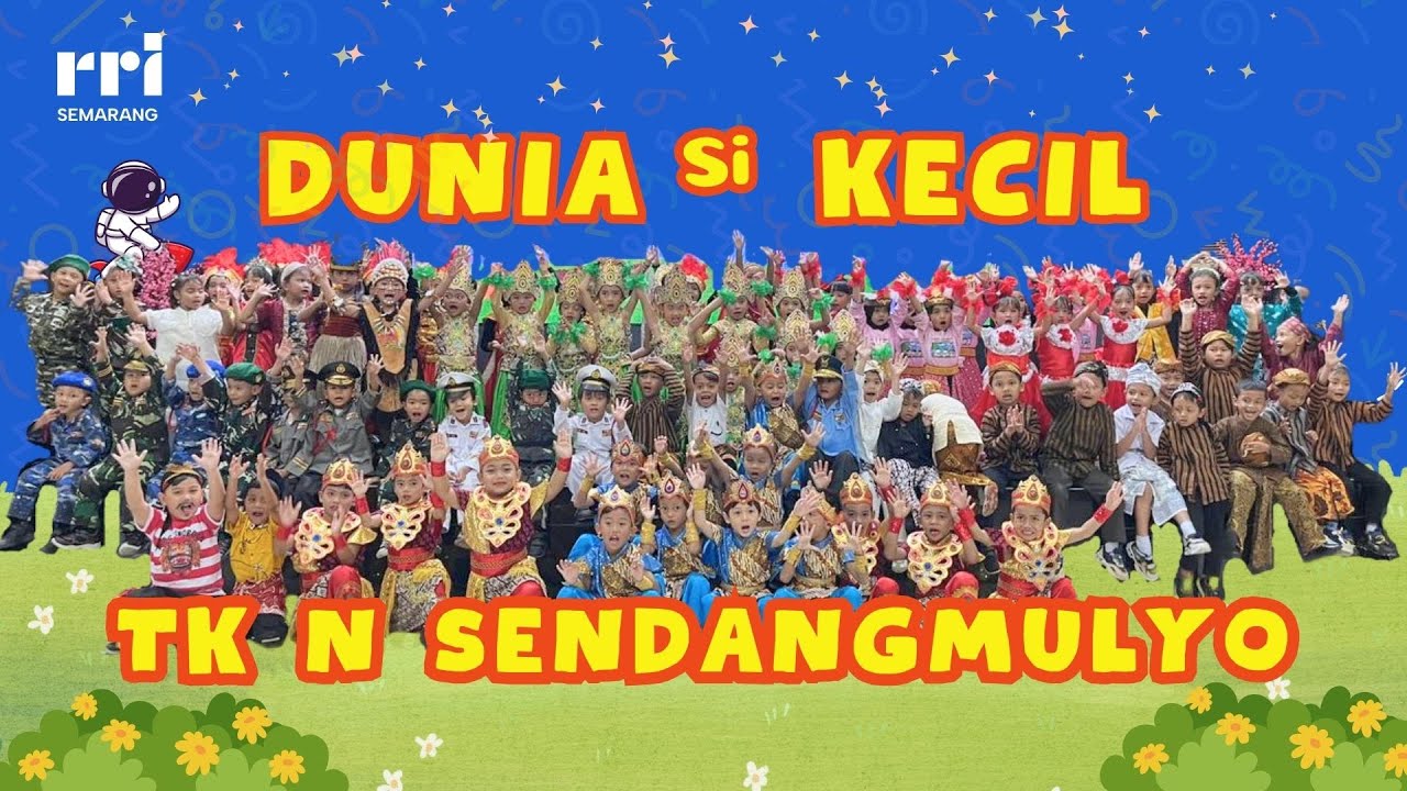 TK N Sendangmulyo Semarang - Dunia Si Kecil