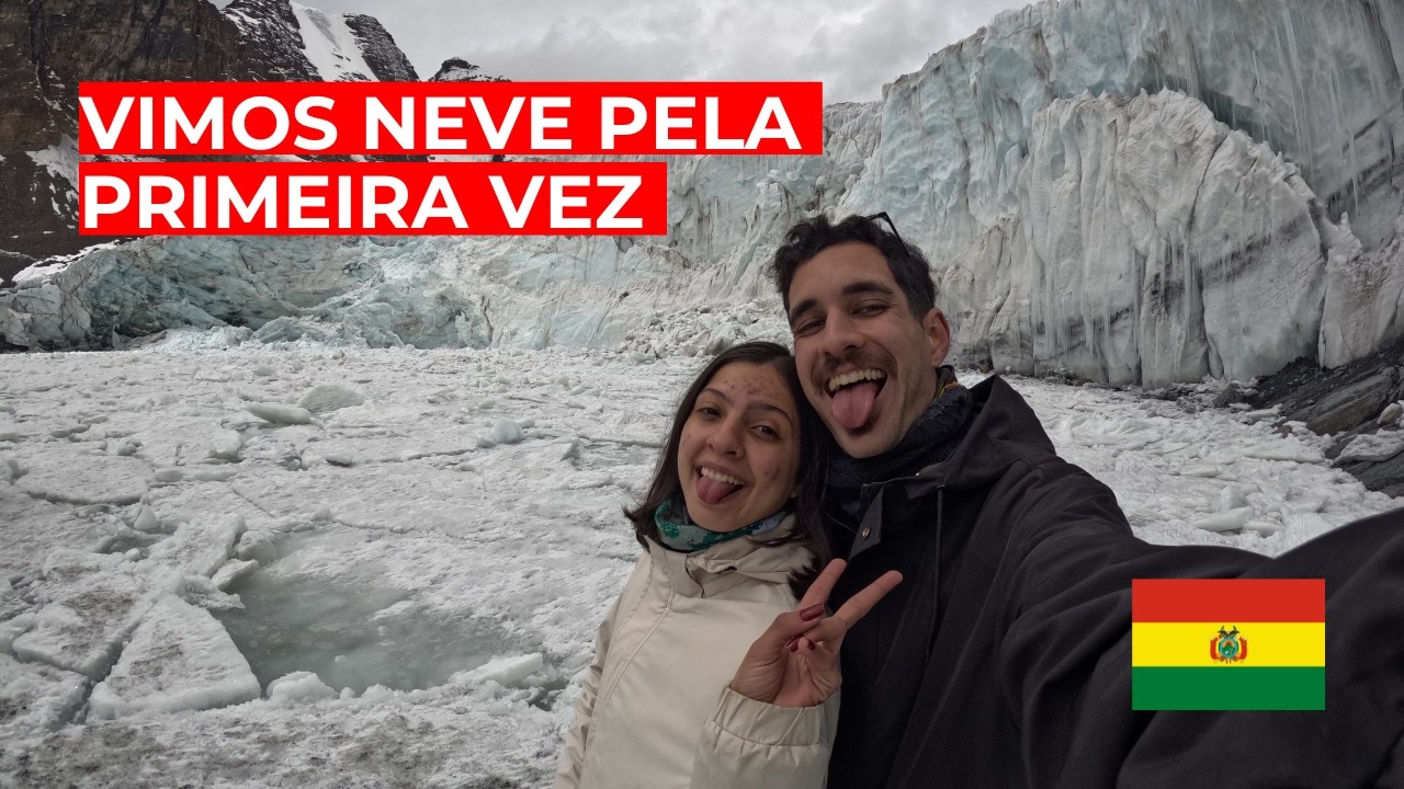 GLACIAR VENTANANI - Como é ver neve pela primeira vez em La Paz | Bolívia