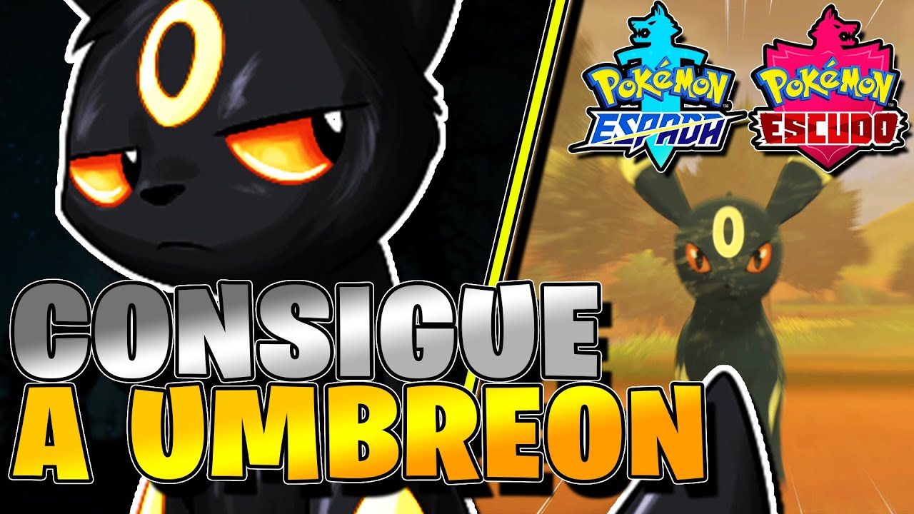 ➡2 ÚNICOS METÓDOS para CONSEGUIR a UMBREON✅ en Pokémon Espada y Escudo!! (Salvaje y Evolución)🔥