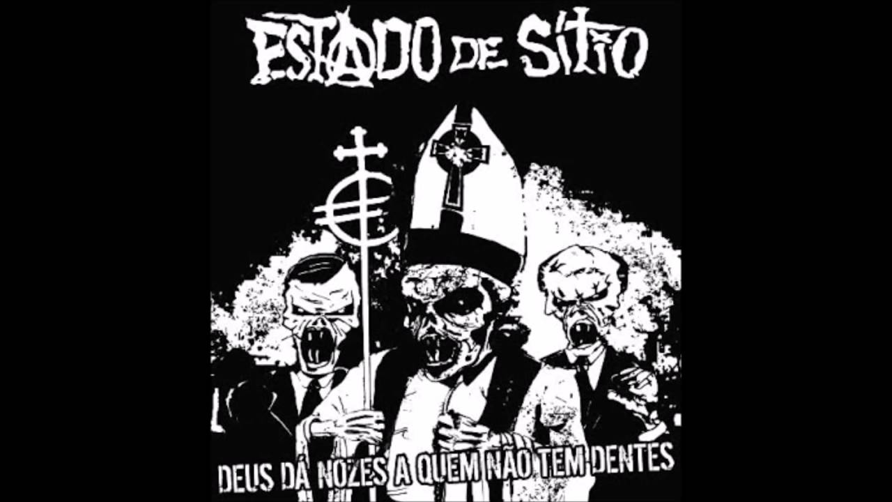 Estado De Sítio - Deus Dá Nozes A Quem Não Tem Dentes (2009)