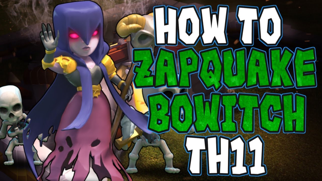How To Zapquake Bowitch At TH11 | Clash With Dark Yt