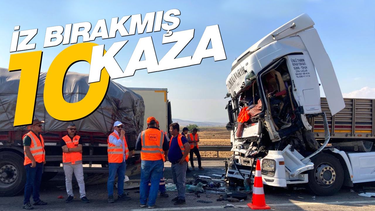 İbret Alınacak 10 Ağır Vasıta Kazası | İz Bırakanlar Yorumuyla...