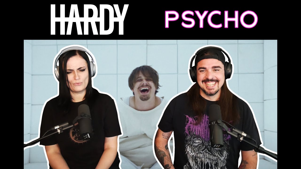 HARDY - PSYCHO (Reaction)