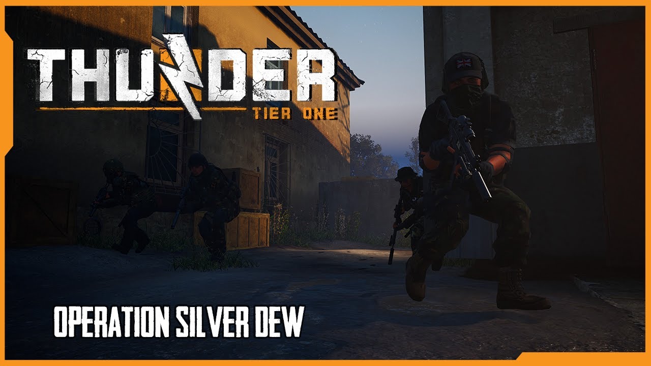 Thunder Tier One - Realism Campaign #2 - Silver Dew - #ThunderTierOne