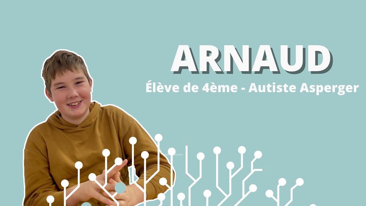 Portrait d’élève  : Arnaud Dayraut, 14 ans, Autiste Asperger, élève au Collège de l'Intention