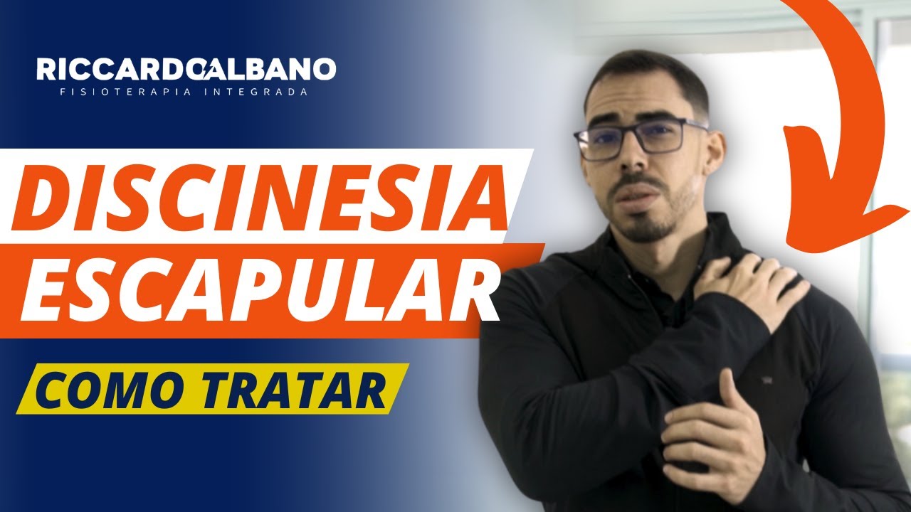 Como tratar DISCINESIA ESCAPULAR
