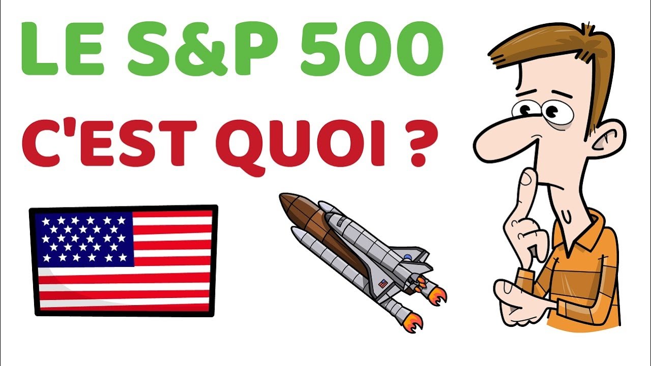 🗽 S&P 500 : Comment ça marche ? (+ tableau ETF gratuit)