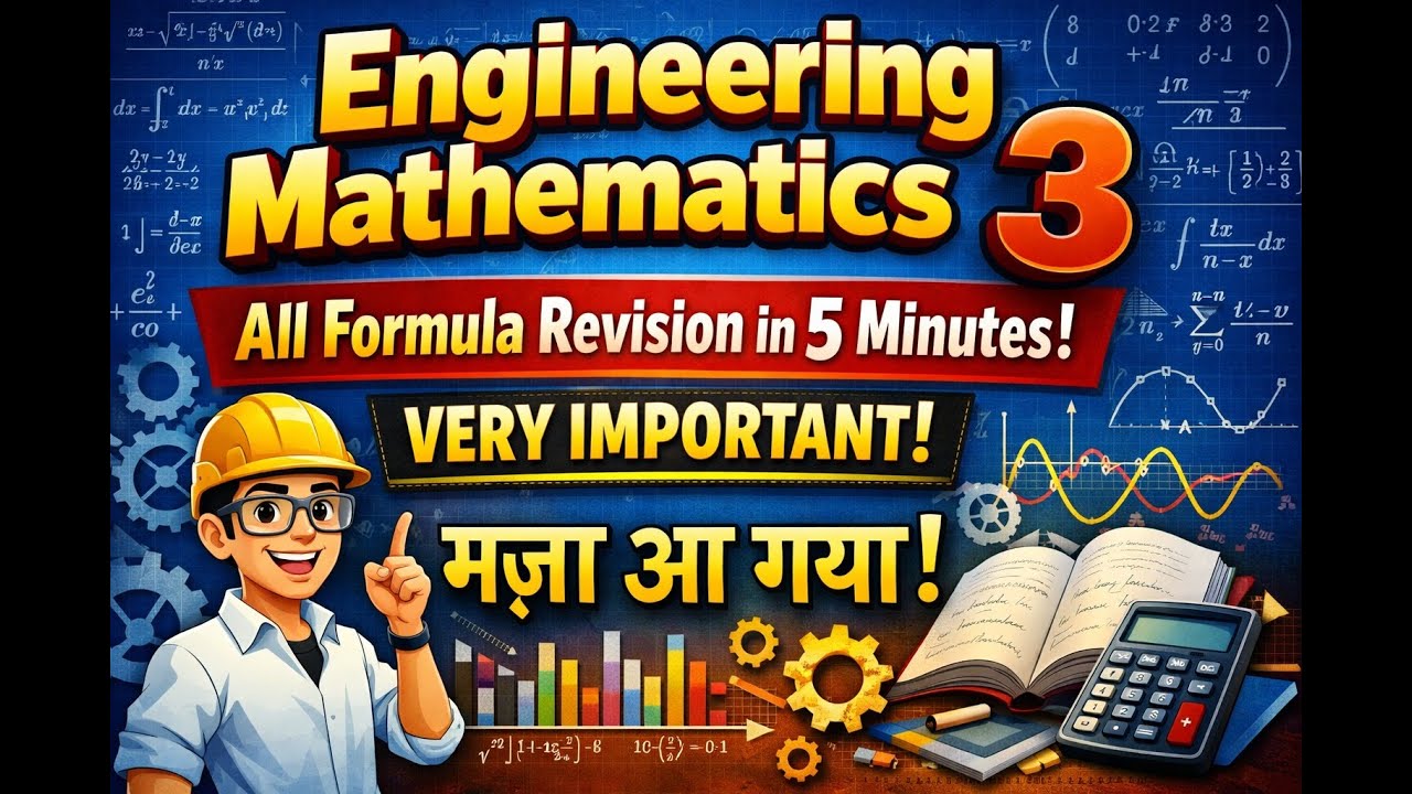 Mathematics 3 all Formula revision in One shot | RGPV Examination 