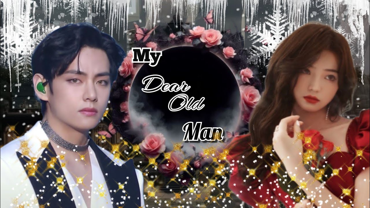 My Dear Old Man👻😈/(Part:-1)/{Tata Bari}/MAFIAS FF/Taehyung FF/Taehyung HINDIE URDU FF/TAEHYUNG