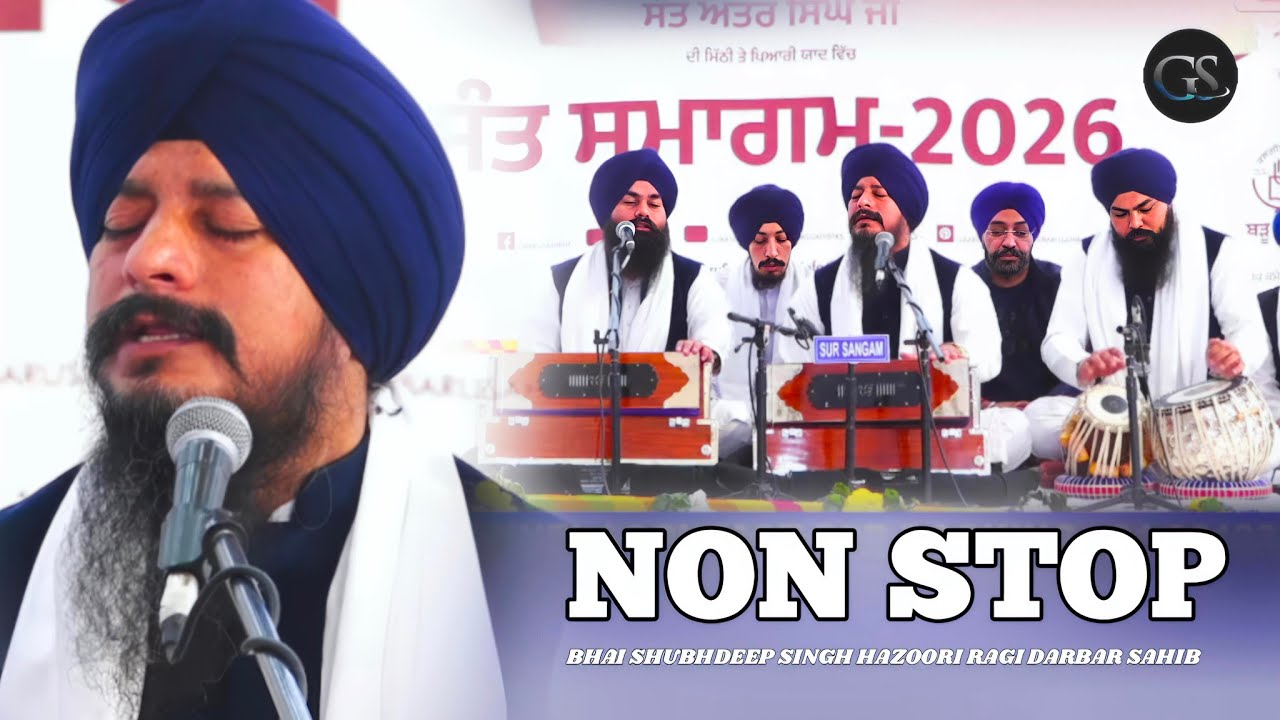 NON STOP SHABAD // BHAI SHUBHDEEP SINGH HAZOORI RAGI DARBAR SAHIB 