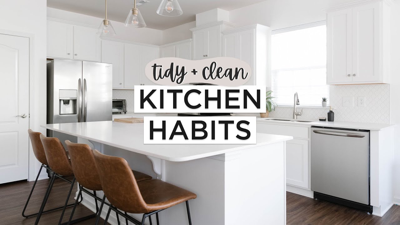 10 Daily Habits For A Clean + Tidy Kitchen