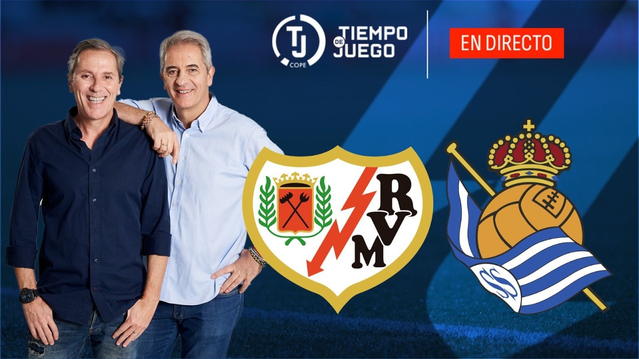 Directo del Rayo Vallecano 3 - 3 Real Sociedad en Tiempo de Juego | LaLiga